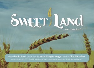 Sweet Land The Musical