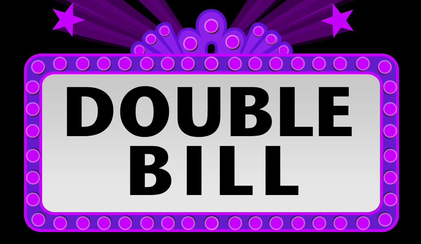 Double Bill [DVD]